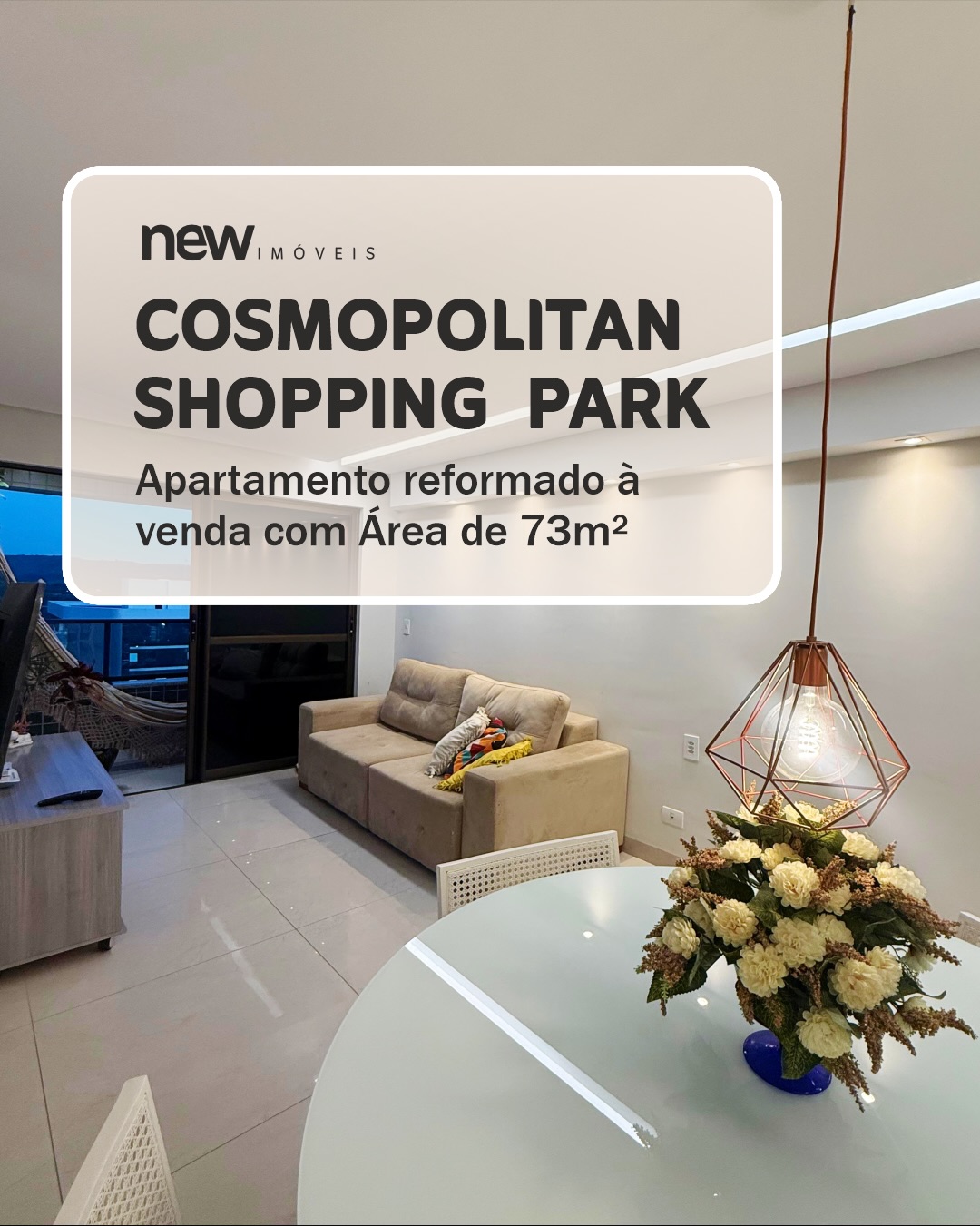 Apartamento semimobiliado – Cosmopolitan Shopping Park